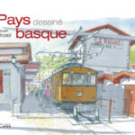Le pays Basque dessiné par Vincent Brunot