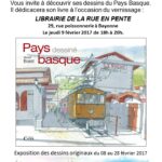 Exposition et dédicaces à Bayonne – Librairie de la rue en pente